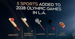 Here are the sports being added to 2028 Summer Olympic games