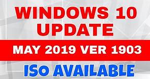 How To Download Windows 10 May 2019 Version 1903 Update