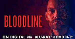 Bloodline | Trailer | Own it Now on Blu-ray, DVD, & Digital