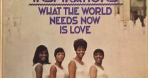 The Sweet Inspirations - What The World Needs Now Is Love