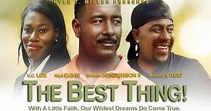 With a Little Faith - "The Best Thing!" - Inspirational Full Free Maverick Movie