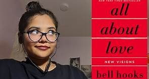 All About Love by bell hooks Book Review & Summary - A Deep Exploration of the Power of Love