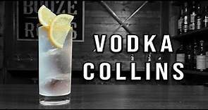 How To Make a Vodka Collins | Booze On The Rocks