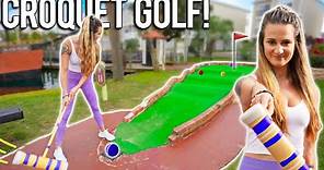 We Try Playing Mini Golf with Croquet Mallets and Balls!