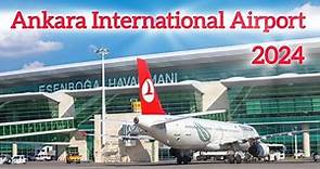 Ankara International airport / Ankara Esenboga Airport / Ankara Esenboğa Havalimanı Domestic flight