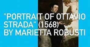 "Portrait of Ottavio Strada" (1568) by Marietta Robusti