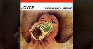 Joyce Moreno - Passarinho