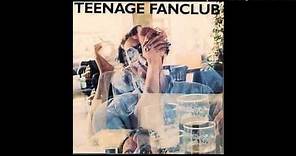 Teenage Fanclub - God Knows It's True