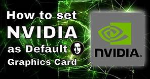 How to set NVIDIA as default graphics card for Windows 10 computers and laptops - 2024 Tutorial