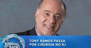 Tony Ramos passa por cirurgia para retirar acúmulo de sangue no cérebro | Jornal da Band