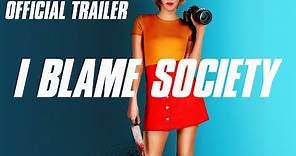 I Blame Society Official Trailer HD - Serial Killer Comedy Movie