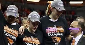 The Road to the Final 4 - Oregon State Women's Basketball