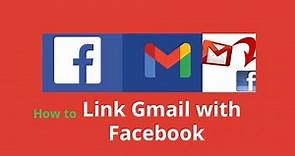 How to Link Facebook to Gmail
