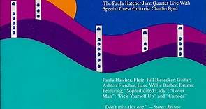 The Paula Hatcher Jazz Quartet With Special Guest Charlie Byrd - Rise And Shine