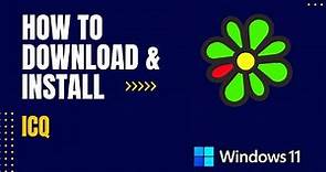 How to Download and Install ICQ For Windows