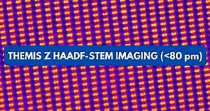 FEI Themis Z S/TEM: STEM alignment and HAADF-STEM imaging (UPDATED)