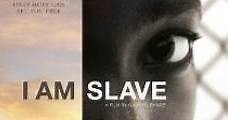 I Am Slave (2010) Online - Película Completa en Español / Castellano - FULLTV