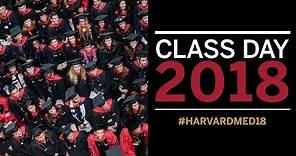 Harvard Medical School Class Day 2018