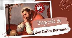 Biografía de San Carlos Borromeo