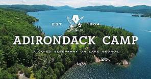 One of the Best Summer Camps in the US - Adirondack Camp
