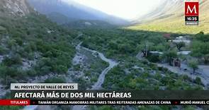 Proyecto Valle de Reyes afectará más de dos mil hectáreas