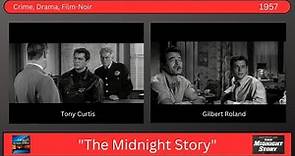 "The Midnight Story" (1957) Tony Curtis, Marisa Pavan, Gilbert Roland - Crime, Drama, Film-Noir