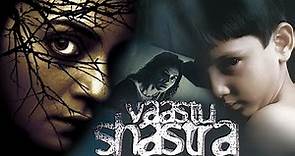 Vaastu Shastra HINDI FULL MOVIE Suspense Horror Sushmita Sen Bollywood Hindi Movies