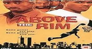 1994 - Above The Rim / O Lance Do Crime