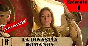 ¡Una serie única sobre la gran dinastía!¡Buena ACTUACIÓN de la serie! LA DINASTIA ROMANOV!Película 1