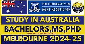 Fully Funded Australia Scholarships - University of Melbourne 2024-2025 Undergraduate, Masters, PhD