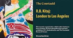 R.B. Kitaj: London to Los Angeles