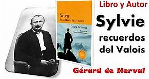 Sylvie, recuerdos del Valois (Gérard de Nerval) | Novela gratuita | Link de descarga