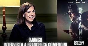 DJANGO (2023) | Intervista a Francesca Comencini sulla serie TV