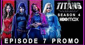 Titans Season 4 | EPISODE 7 PROMO TRAILER | HBO MAX | titans season 4 episode 7 trailer