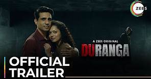 Duranga | Official Trailer | Gulshan Devaiah | Drashti Dhami | A ZEE5 Original | Premieres 19th Aug