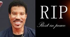 Its With Heavy Hearts We Report Sad Death Of Lionel Richie Beloved Family Member