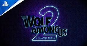 The Wolf Among Us 2 - First Trailer Reveal | PS5, PS4