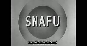 " SNAFU " G.I. JOE WORLD WAR II FIGHTING MEN TRAINING FILM 76234