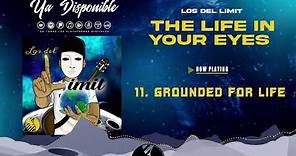 Grounded for Life - Los Del Limit - DEL Records 2021