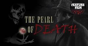 SHERLOCK HOLMES movies | THE PEARL OF DEATH (1944) full movie | Basil Rathbone, Sherlock film series