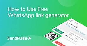 How to Use Free WhatsApp link generator
