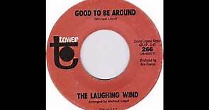 The Laughing Wind - Good To Be Around (1966)