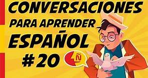 🗣 Aprende español conversacional fácil en situaciones comunes | Diálogos cotidianos #20