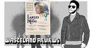 Loren & Rose (2023) - Wasteland Film Review