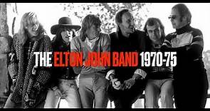 The Elton John Band 1970-75 - A Celebration of Musical Excellence