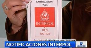 Informe Especial: Las ocho circulares que utiliza Interpol en Colombia