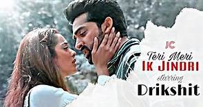 [VM] Teri Meri Ik Jindri starring Drikshit| DivyaDrishti| Adhvik Mahajan| Sana Sayyad.