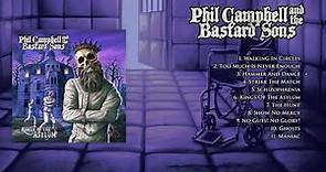 Phil Campbell And The Bastard Sons - Kings Of The Asylum (Full Album Stream)
