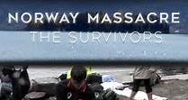 Norway Massacre: The Survivors Story (2012)