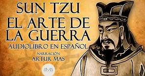 Sun Tzu - El Arte de la Guerra (Audiolibro Completo en Español con Música) "Voz Real Humana"